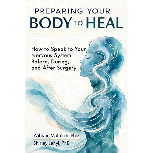 Preparing Your Body to Heal