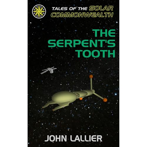 The Serpent's Tooth by John Lallier