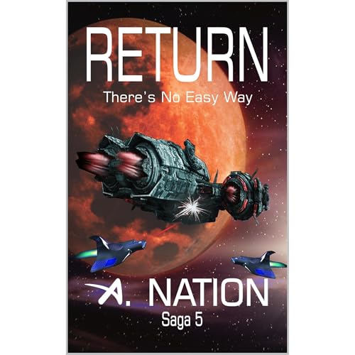 RETURN (A Speculative Science Fiction Battle for Power - Domino Book 5)