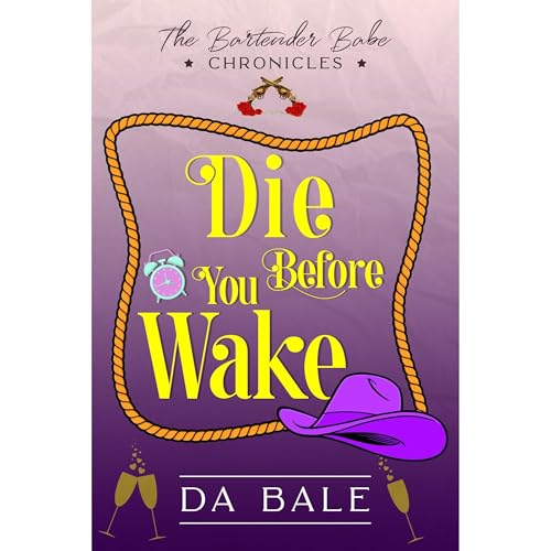 Die Before You Wake: a Hilarious Southern Mystery Romance