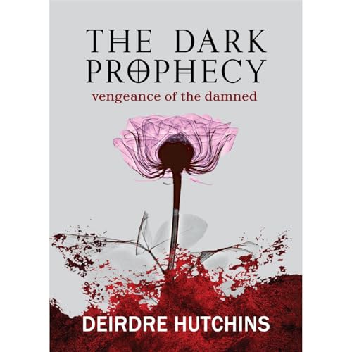 The Dark Prophecy 2: Vengeance of the Damned