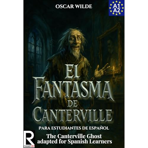 El Fantasma de Canterville para estudiantes de español. Nivel A1-A2. Principiantes.