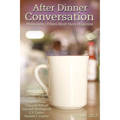After Dinner Conversation (October, 2022) by Jeffrey Feingold