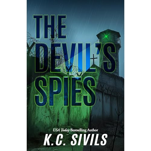 The Devil's Spies by K.C. Sivils
