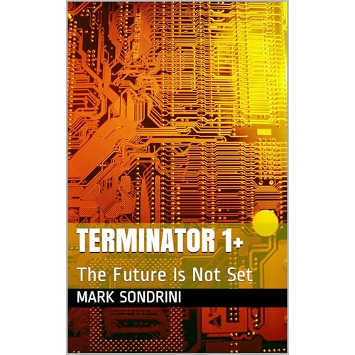 Terminator 1+ by Mark Sondrini