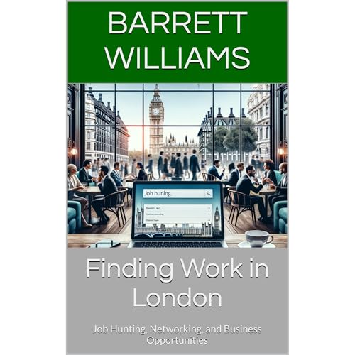 Finding Work in London by Barrett Williams
