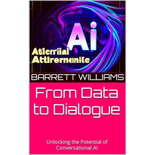 From Data to Dialogue by Barrett Williams