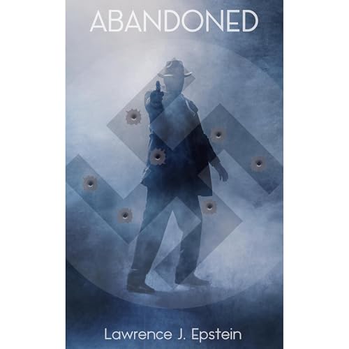 Abandoned by Lawrence J. Epstein