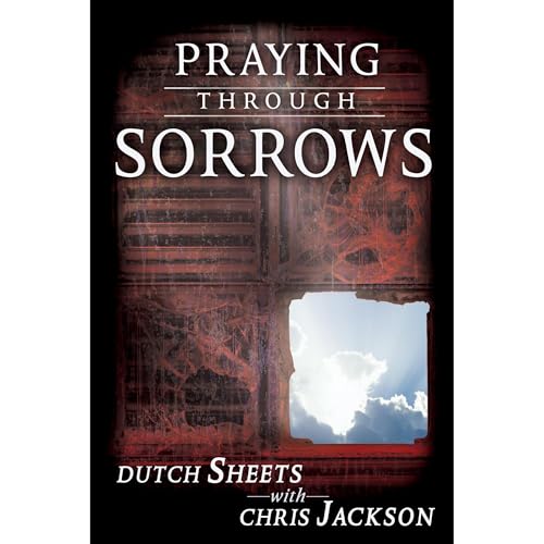 Praying Through Sorrows