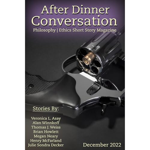 After Dinner Conversation (December, 2022) by Veronica L. Asay