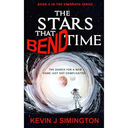 The Stars That Bend Time (StarPath - Book 2)