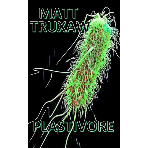Plastivore