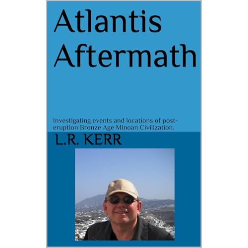Atlantis Aftermath by L.R. Kerr