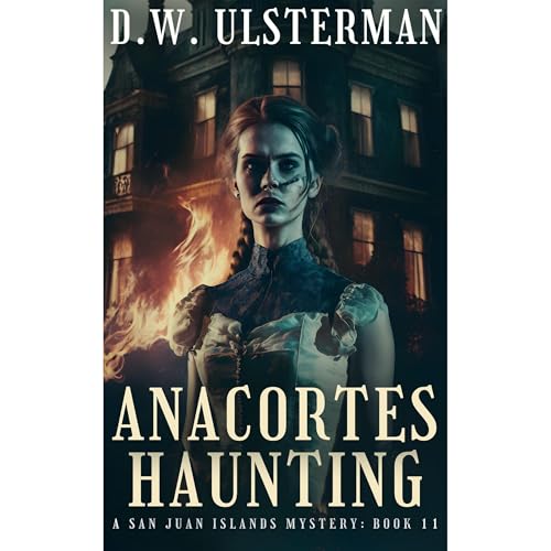 Anacortes Haunting