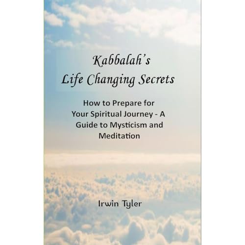 Kabbalah’s Life Changing Secrets