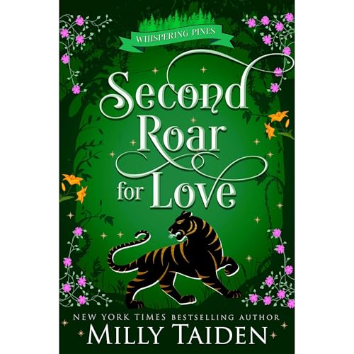 A Second Roar for Love by Milly Taiden