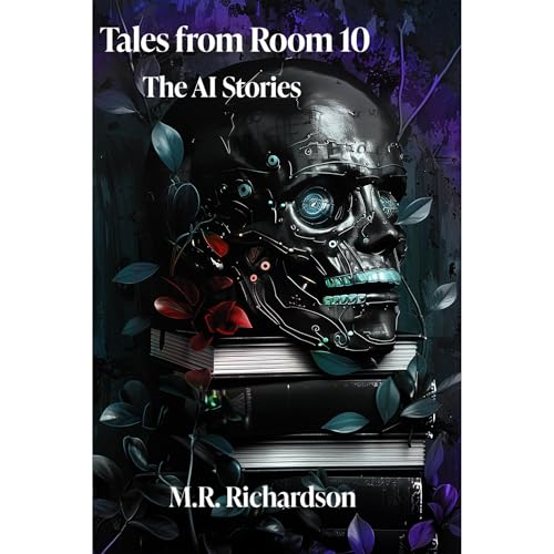 Tales from Room 10 by M.R. Richardson