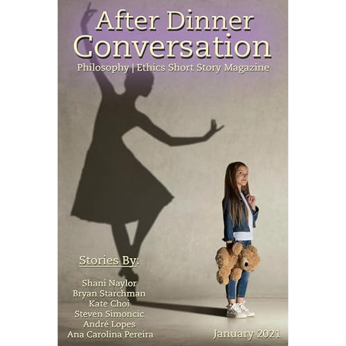 After Dinner Conversation (January, 2021)