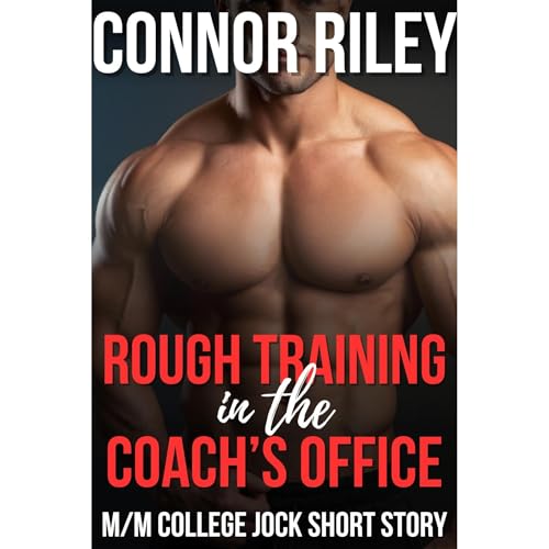 Rough Training in the Coach's Office