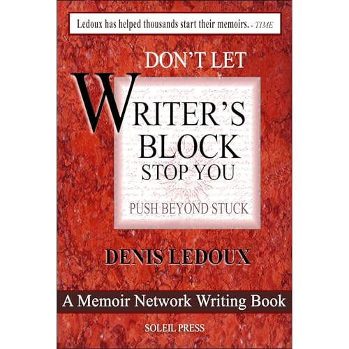 Don't Let Writer's Block Stop You