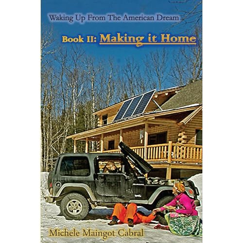 Making it Home by Michele Cabral
