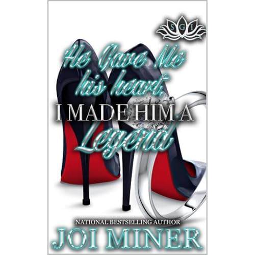 He Gave Me His Heart, I Made Him A Legend