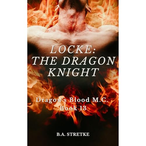 Locke: The Dragon Knight