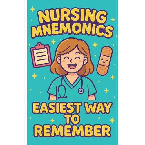NURSING MNEMONICS by Priscilla yapi RN