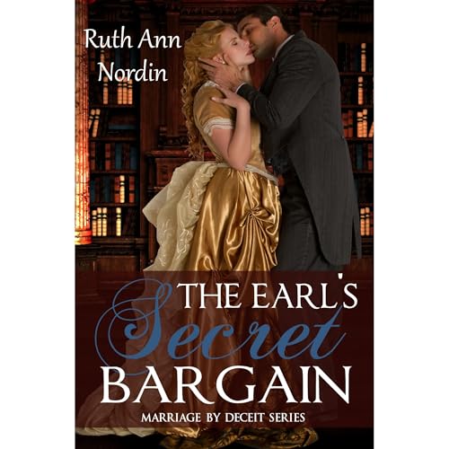 The Earl's Secret Bargain
