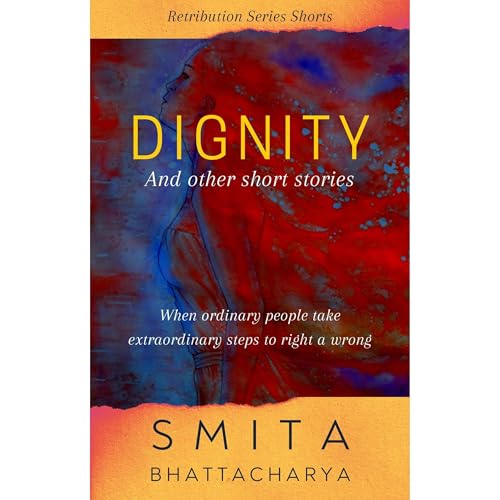 Dignity and Other Unusual Short Stories