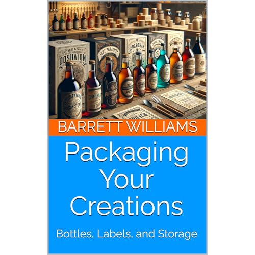 Packaging Your Creations by Barrett Williams