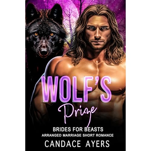 Wolf's Prize by Candace Ayers