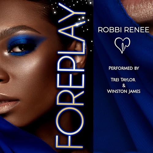Foreplay by Robbi Renee