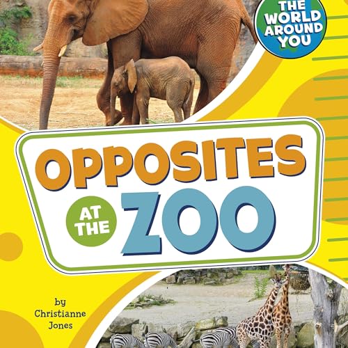 Opposites at the Zoo