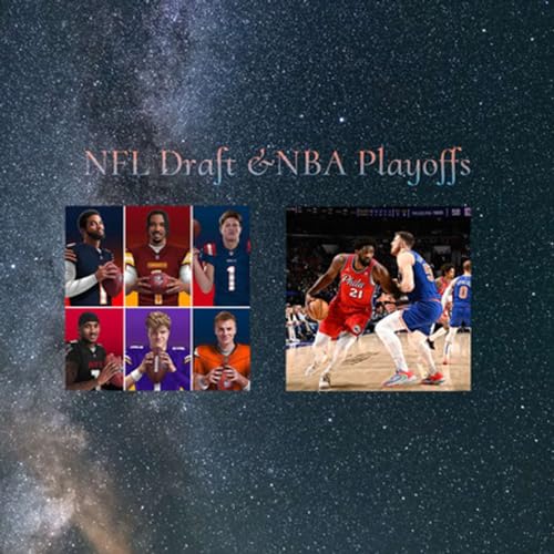 NFL Draft &NBA playoffs by Unknown