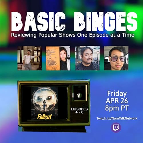 "Fallout" Episodes 4 - 6 Review - Basic Binges w/ Jordyn Orozco, Jade Palace Yaya, Mikey Flores & Mike Manalo by Unknown