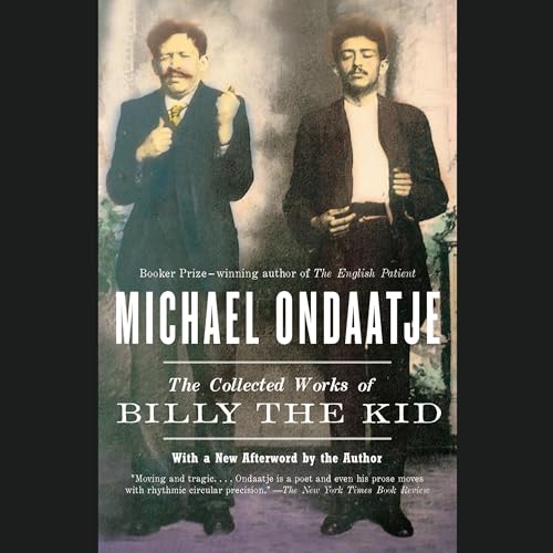 The Collected Works of Billy the Kid