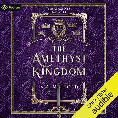 The Amethyst Kingdom
