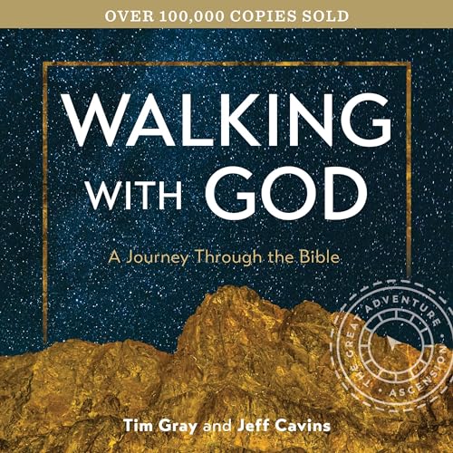 Walking with God by Tim Gray