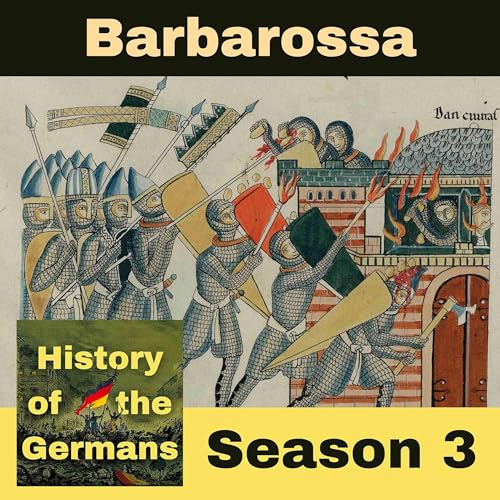 Frederick Barbarossa by History of the Germans