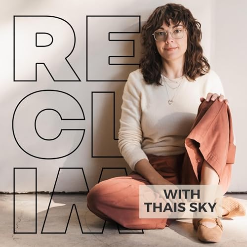 RECLAIM with Thaís Sky