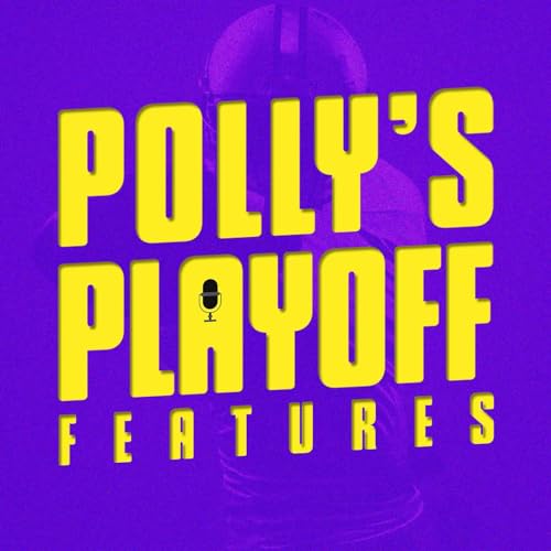 Polly's Playoff Features by Shane