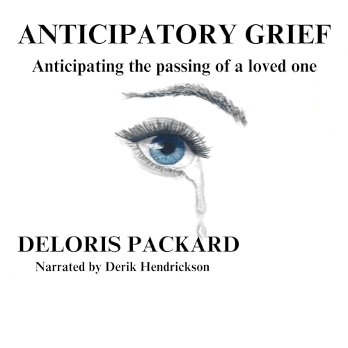 Anticipatory Grief