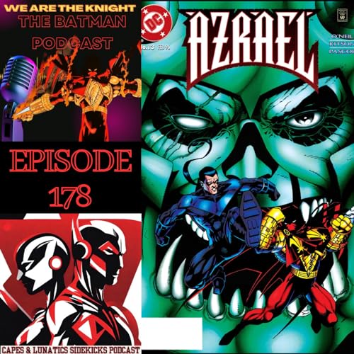 We Are The Knight Ep #178: Azrael - Demon Time by Unknown