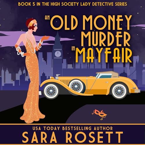 An Old Money Murder in Mayfair