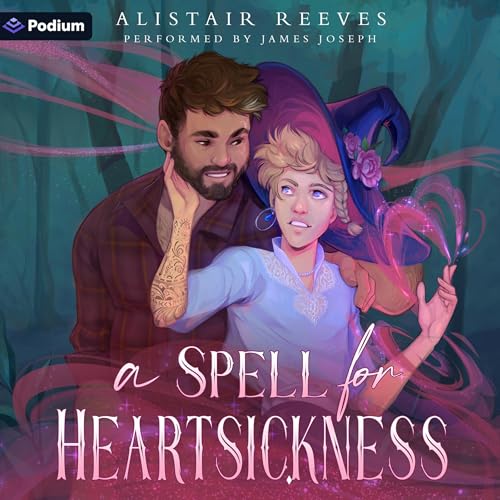 A Spell for Heartsickness: A Romantasy
