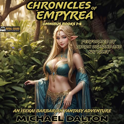 Chronicles Of Empyrea Omnibus: Books 1-4