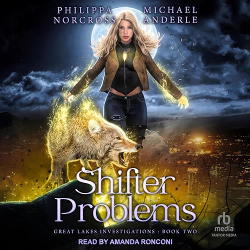 Shifter Problems by Philippa Norcross