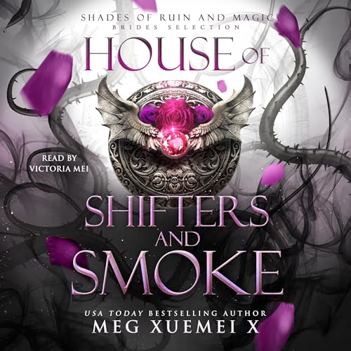 House of Shifter and Smoke