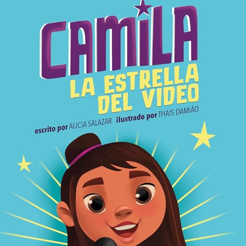 Camila la estrella del video [Camila the Video Star]